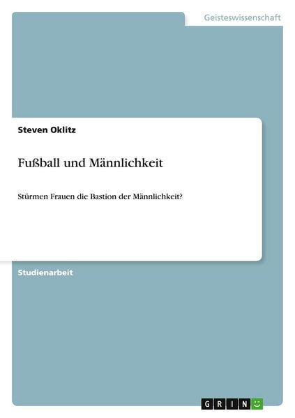 Produktbild: Fu&szlig;ball und M&auml;nnlichkeit