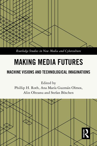 Produktbild: Making Media Futures