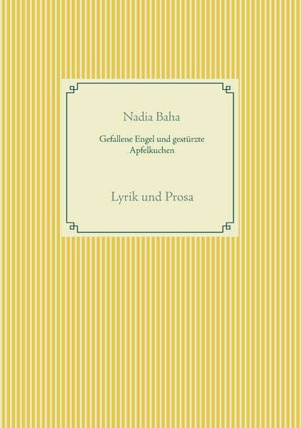 Produktbild: Gefallene Engel und gest&uuml;rzte Apfelkuchen