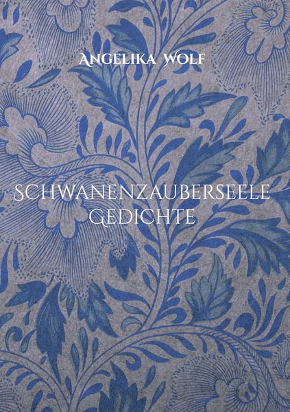 Produktbild: Schwanenzauberseele Gedichte