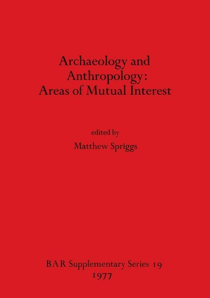 Produktbild: Archaeology and Anthropology-Areas of Mutual Interest