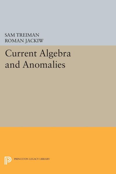 Produktbild: Current Algebra and Anomalies