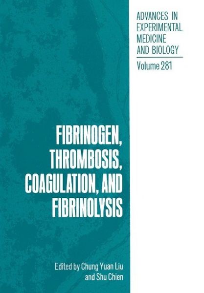 Produktbild: Fibrinogen, Thrombosis, Coagulation, and Fibrinolysis