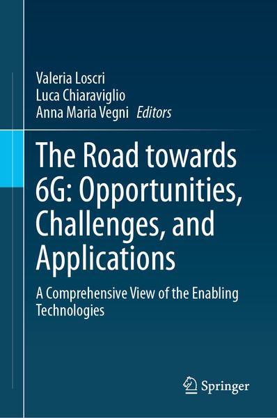 Produktbild: The Road towards 6G: Opportunities, Challenges, and Applications
