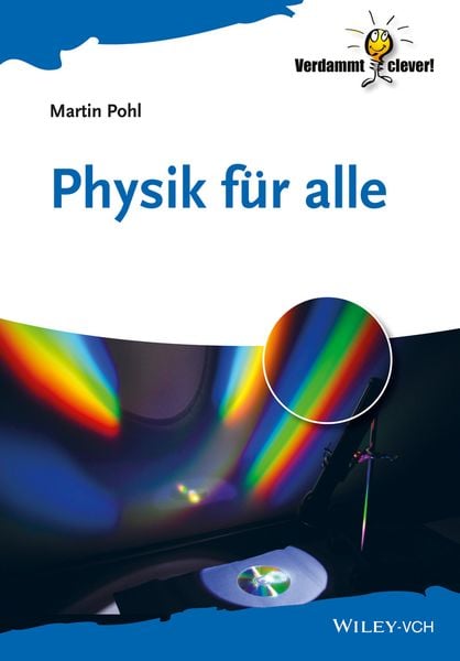 Physik für alle, Taschenbuch von Martin Pohl, Wiley-VCH, 9783527412358