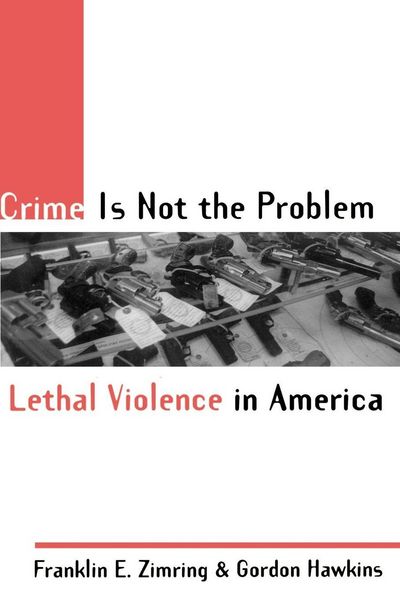 Produktbild: Crime Is Not the Problem