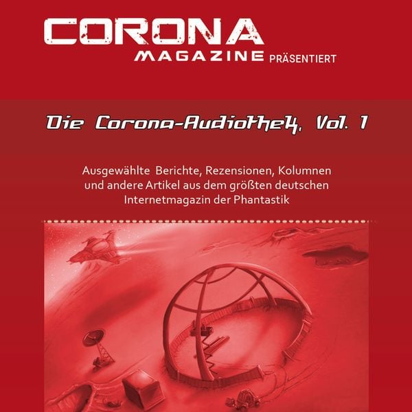 Produktbild: Die Corona-Audiothek, Vol. 1