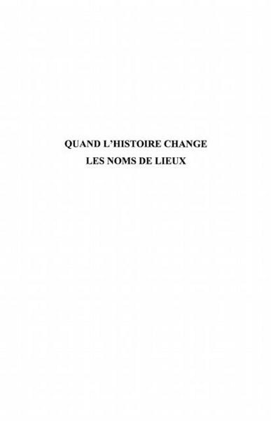 Produktbild: Quand l'histoire change les noms de lieux - les lieux A dAc