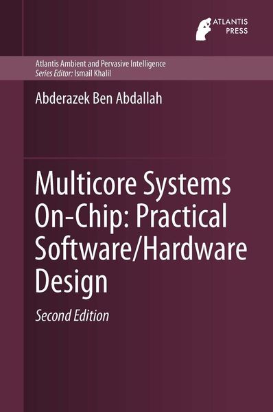 Produktbild: Multicore Systems On-Chip: Practical Software/Hardware Design