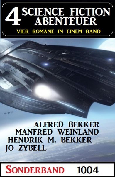 Produktbild: 4 Science Fiction Abenteuer Sonderband 1004