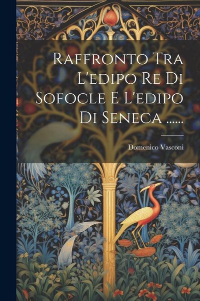 Produktbild: Raffronto Tra L'edipo Re Di Sofocle E L'edipo Di Seneca ......