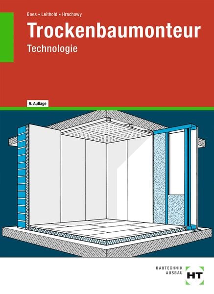 Trockenbaumonteur-Technologie