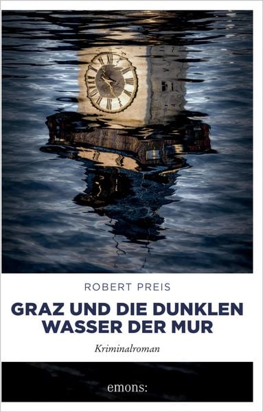Produktbild: Graz und die dunklen Wasser der Mur
