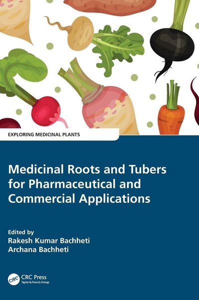 Produktbild: Medicinal Roots and Tubers for Pharmaceutical and Commercial Applications