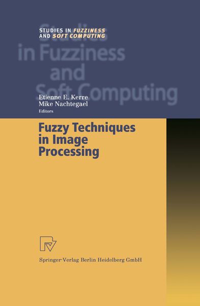 Produktbild: Fuzzy Techniques in Image Processing