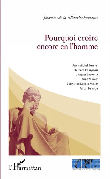 Produktbild: Pourquoi croire encore en l'homme ?