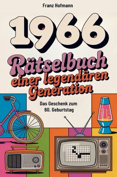 Produktbild: 1966 R&auml;tselbuch einer legend&auml;ren Generation