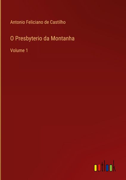 Produktbild: O Presbyterio da Montanha