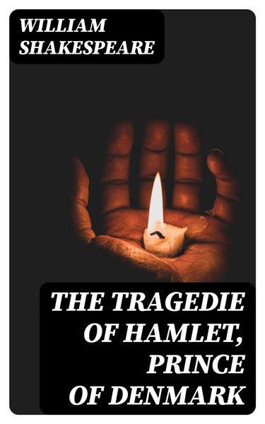 Produktbild: The Tragedie of Hamlet, Prince of Denmark