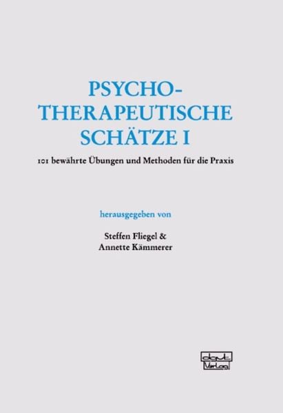 Psychotherapeutische Schätze I