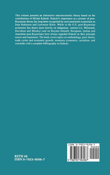 Produktbild: An Alternative Macroeconomic Theory: The Kaleckian Model and Post-Keynesian Economics