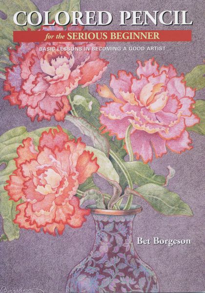 Produktbild: Colored Pencil for the Serious Beginner