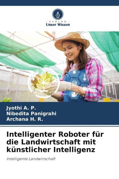 Produktbild: Intelligenter Roboter f&uuml;r die Landwirtschaft mit k&uuml;nstlicher Intelligenz
