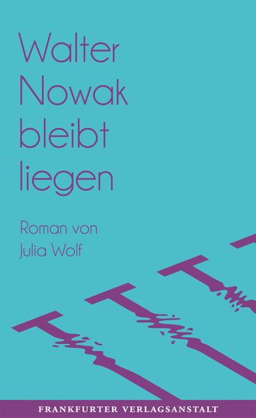 Produktbild: Walter Nowak bleibt liegen
