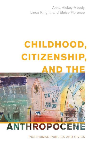Produktbild: Childhood, Citizenship, and the Anthropocene