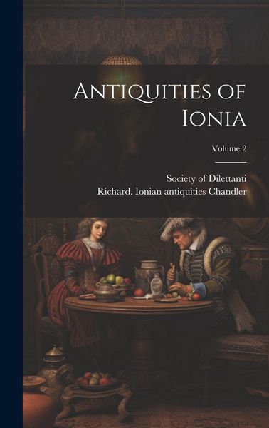 Produktbild: Antiquities of Ionia; Volume 2