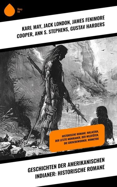 Produktbild: Geschichten der amerikanischen Indianer: Historische Romane