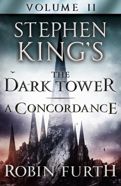 Produktbild: Stephen King's The Dark Tower: A Concordance, Volume Two