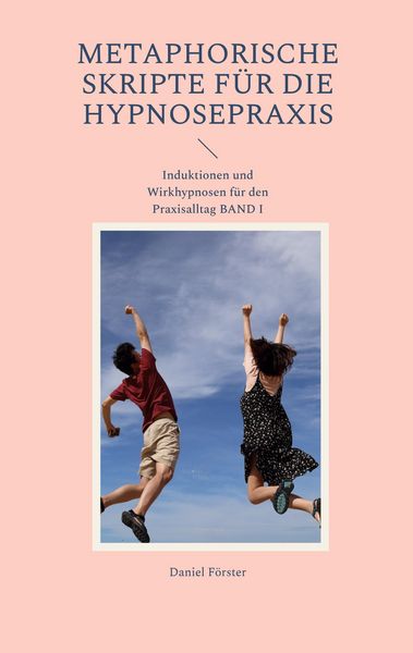 Produktbild: Metaphorische Skripte f&uuml;r die Hypnosepraxis