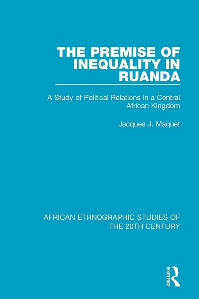 Produktbild: The Premise of Inequality in Ruanda