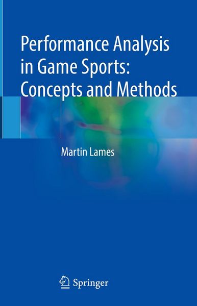 Produktbild: Performance Analysis in Game Sports: Concepts and Methods