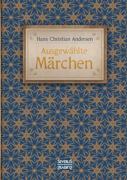 Produktbild: Andersen, H: Ausgew&auml;hlte M&auml;rchen