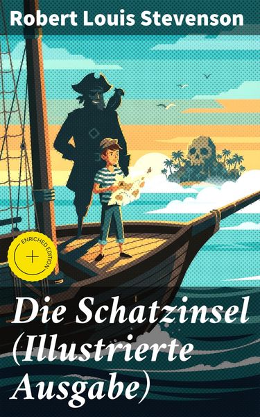 Produktbild: Die Schatzinsel (Illustrierte Ausgabe)