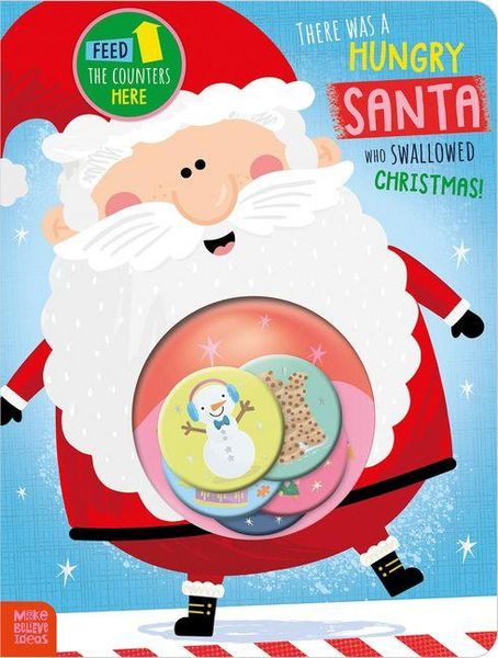 Produktbild: There Was a Hungry Santa Who Swallowed Christmas!