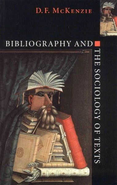Produktbild: Bibliography and the Sociology of Texts