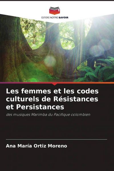 Produktbild: Les femmes et les codes culturels de R&eacute;sistances et Persistances