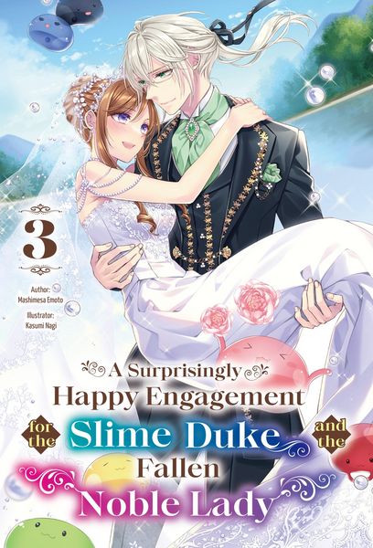 Produktbild: A Surprisingly Happy Engagement for the Slime Duke and the Fallen Noble Lady: Volume 3