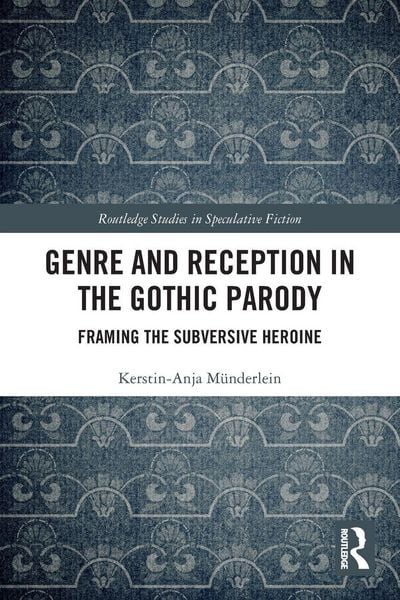 Produktbild: Genre and Reception in the Gothic Parody
