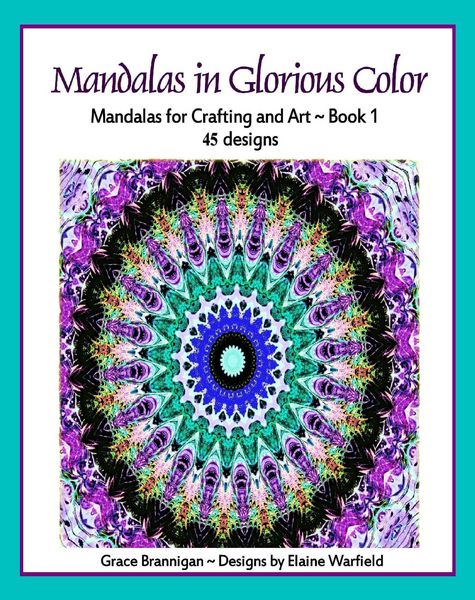 Produktbild: Mandalas in Glorious Color Book 1: Mandalas for Crafting and Art (Art in Color, #1)