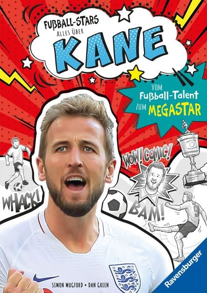 Produktbild: Fu&szlig;ball-Stars - Alles &uuml;ber Kane. Vom Fu&szlig;ball-Talent zum Megastar