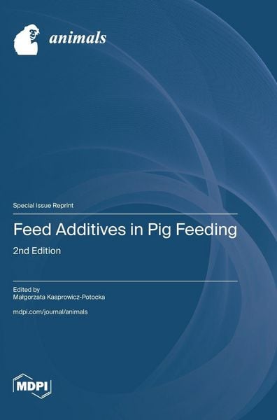 Produktbild: Feed Additives in Pig Feeding