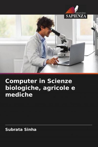 Produktbild: Computer in Scienze biologiche, agricole e mediche