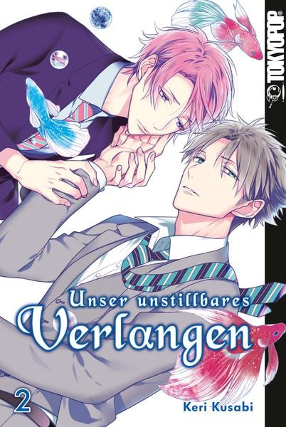 Produktbild: Unser unstillbares Verlangen, Band 02