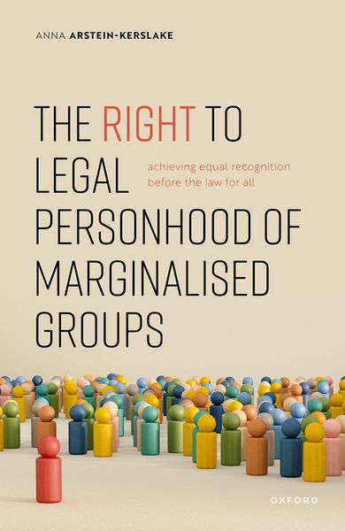 Produktbild: The Right to Legal Personhood of Marginalised Groups