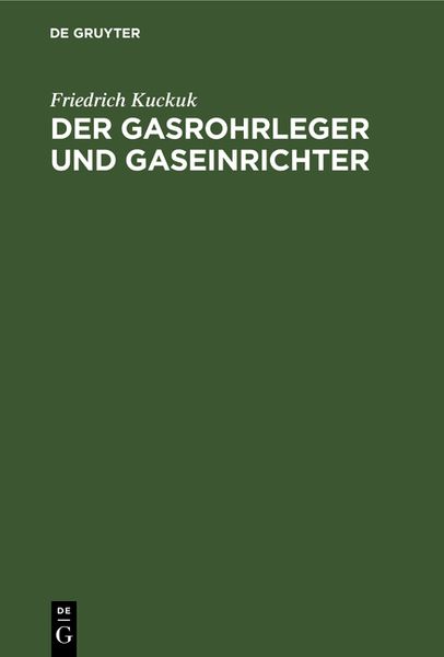 Produktbild: Der Gasrohrleger und Gaseinrichter