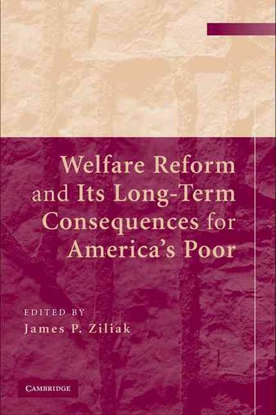Produktbild: Welfare Reform and its Long-Term Consequences for America's Poor